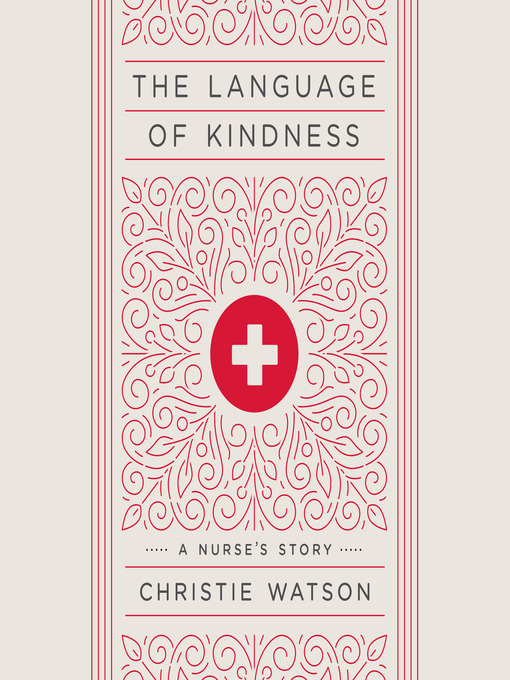 Title details for The Language of Kindness by Christie Watson - Available